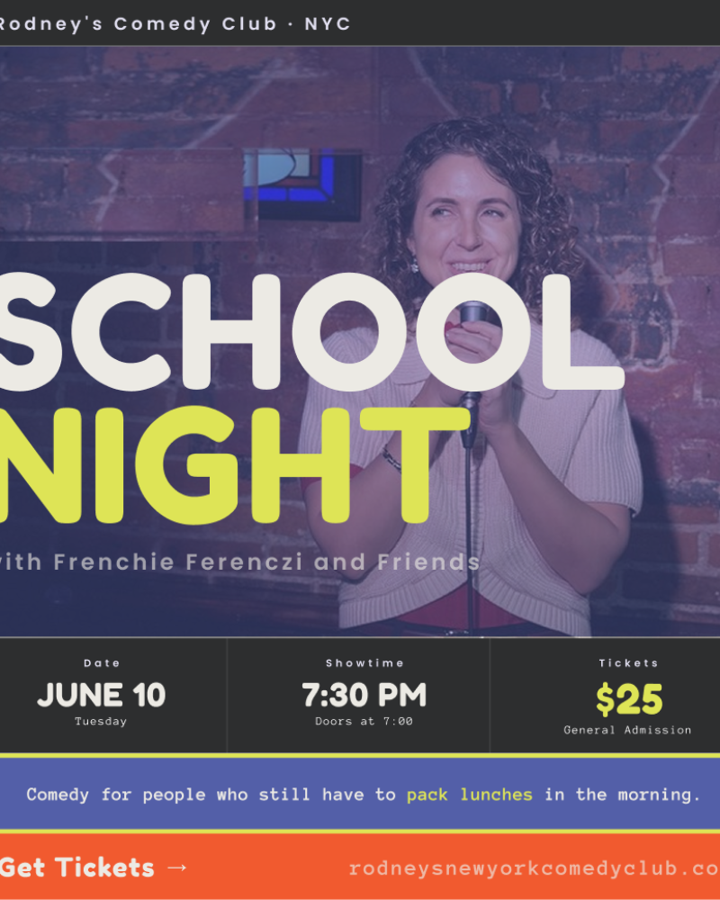 SCHOOL NIGHT WITH FRENCHIE FERENCZI AND FRIENDS